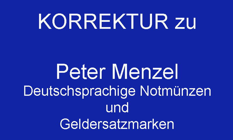 KORREKTUR zum Katalog von Peter Menzel (Ortszuweisung geändert, Bruck in Bayern statt Bruck an der Mur in Österreich)